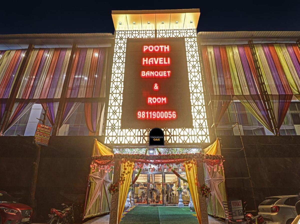 Townhouse Oak Pooth Haveli Deli Exterior foto